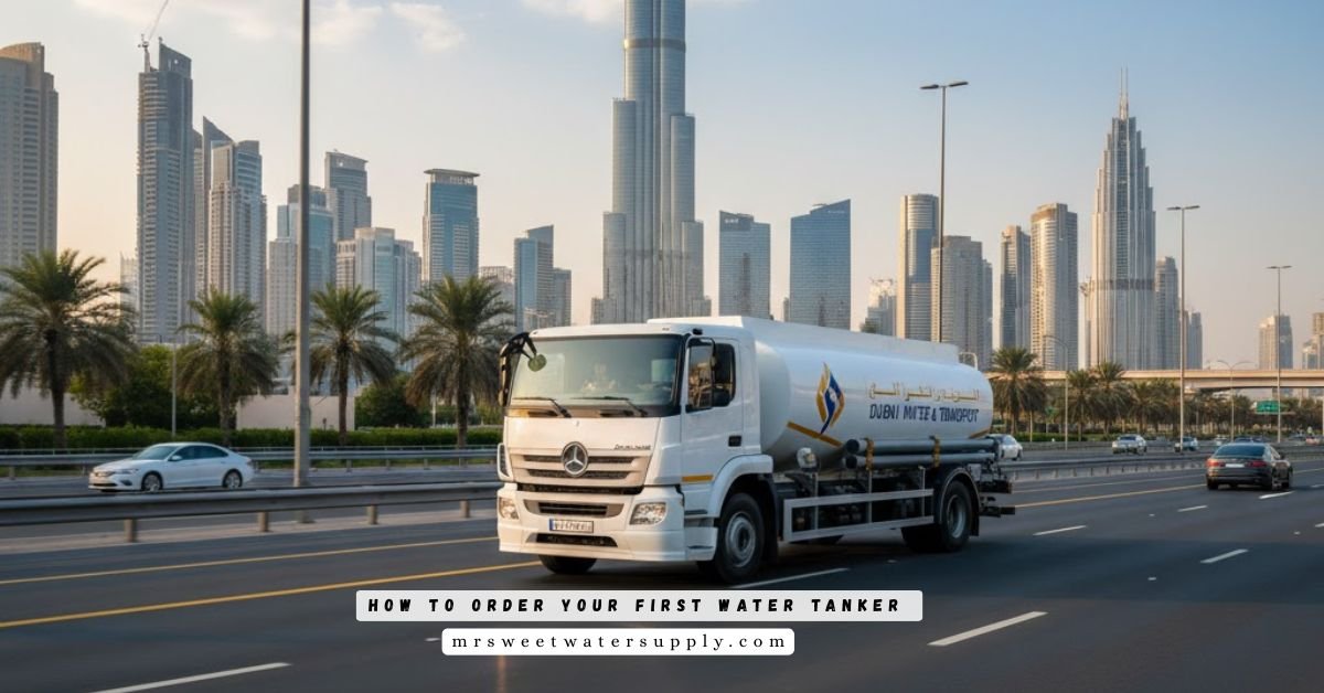 How to Order Your First Water Tanker