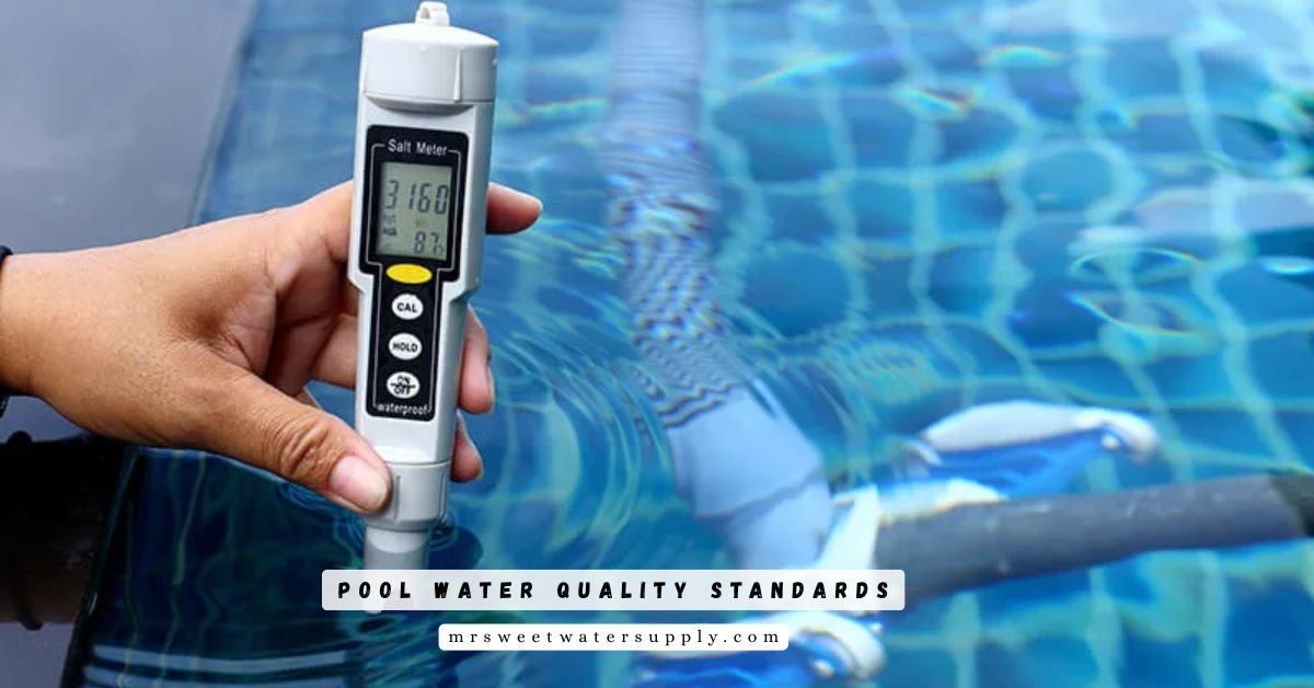 Pool Water Quality Standards